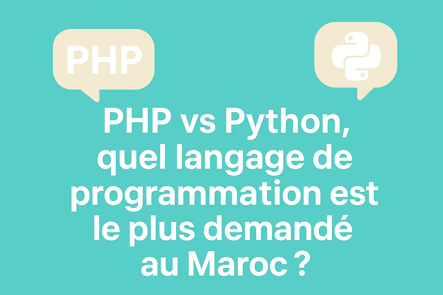 PHP vs Python, quel langage de programmation est le plus demandé au Maroc ?